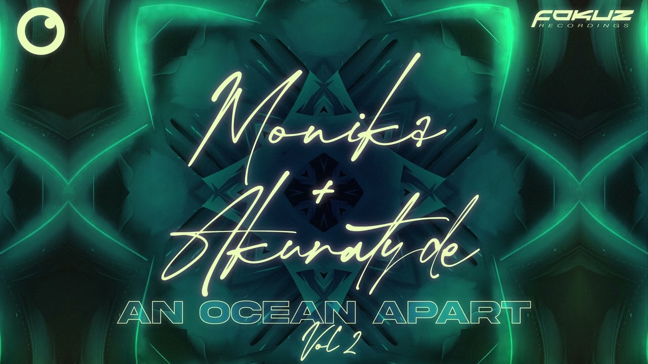 Monika & Akuratyde - All Eyes Feat. Sam Heselwood