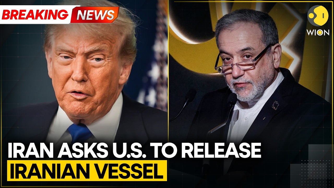 US-Iran War: Iran Asks US to Immediately Release Iranian Vessel, Its Crew | WION BREAKING
