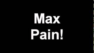 Max Pain - Agace Pissete