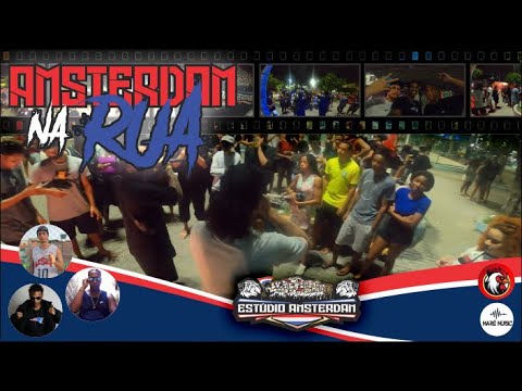 AMSTERDAM NA RUA - ERICKÃO, FAET, SL MC - BATALHA DO GALO