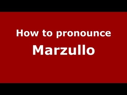 How to pronounce Marzullo
