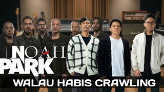 Download lagu NOAH FT LINKIN PARK - WALAU HABIS TERANG X CRAWLING MASHUP ( KINEMASTER EDITING ) mp3