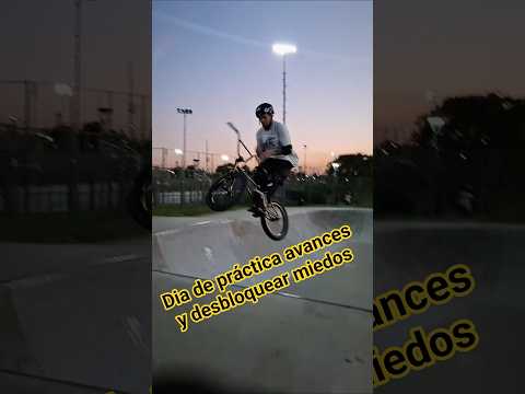 práctica avances y desbloquear miedos bmx freestyle buenos aires zona oeste merlo plaza los patos