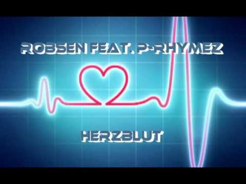 Robsen feat. P-Rhymez - Herzblut