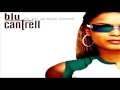 Blu Cantrell - Hit 'Em Up Style (Oops!)【HQ】 