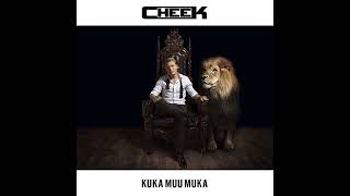 cheek kuka muu muka