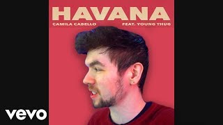 JackSepticEye Sings Havana