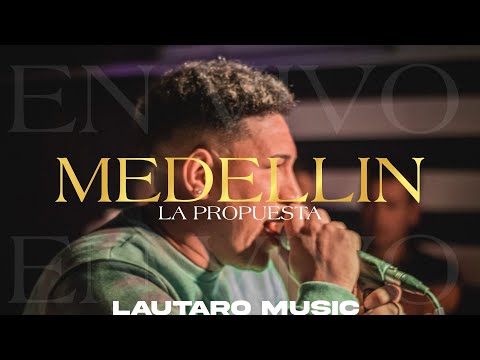 LA PROPUESTA - ⚡MEDELLIN⚡ - EN VIVO
