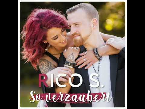 Rico S. - So Verzaubert