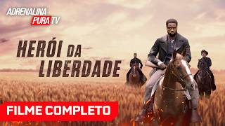 Herói da Liberdade - Filme Completo Dublado - Filme de Ação | Adrenalina Pura TV