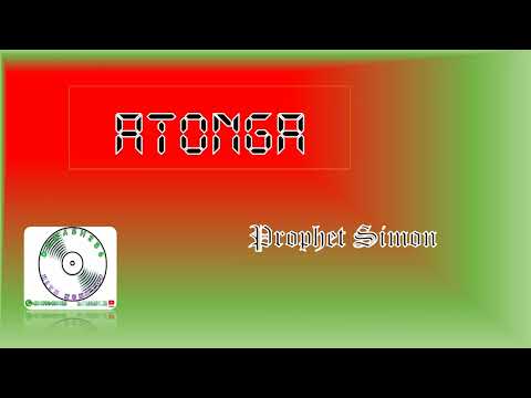 Atonga - Prophet Simon