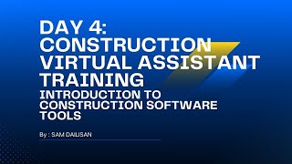 Day 4: Training for Construction Virtual Assistants – Boost Skills