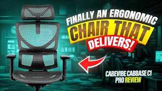 Finally an Ergonomic Chair that DELIVERS! | CabeVibe CabBase C1 Pro Review