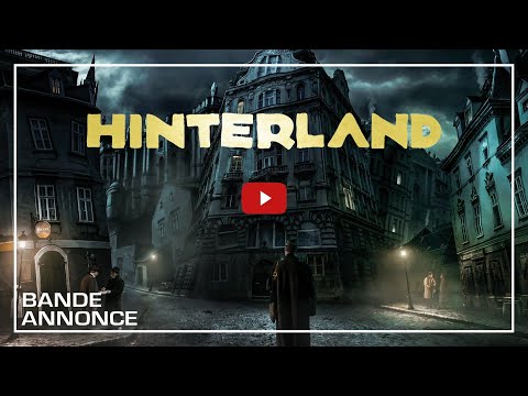 Hinterland - bande annonce Eurozoom