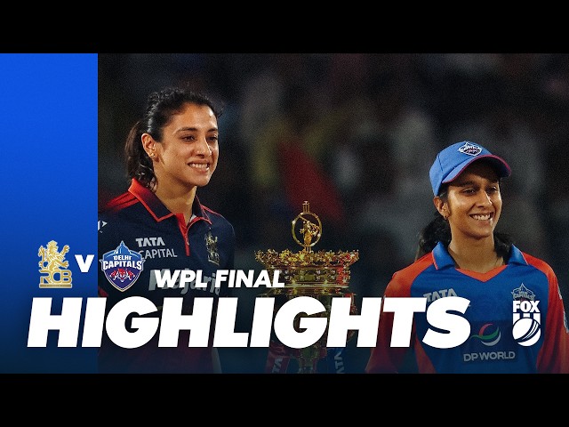 A final for the ages 🔥🏆I Royal Challengers Bengaluru v Delhi Capitals – WPL Final I Match Highlights