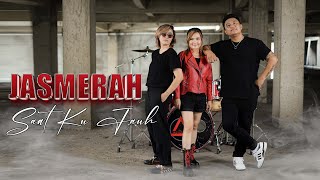 Download lagu JASMERAH - SAAT KU JAUH (  Video KLip ) mp3