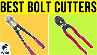 10 Best Bolt Cutters 2019
