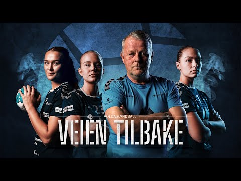 Veien Tilbake - Volda Handball - Episode 1
