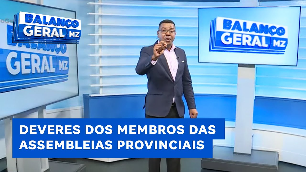 #balançogeral : Matavel questiona sobre os deveres dos membros da Assembleia Provincial no País