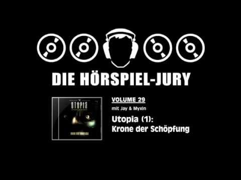 Hörspiel-Jury Vol. 29 - Utopia (1): Krone der Schöpfung