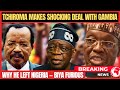 TCHIROMA SHOCKS CAMEROON LEFT NIGERIA NOW IN GAMBIA