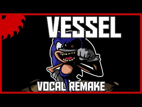 Vessel (Vocal Remake) | FNF Cover