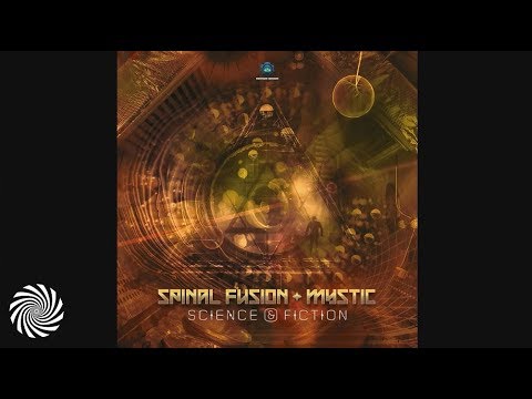 Spinal Fusion & Mystic - Science & Fiction