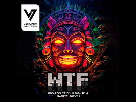Wtf - Ricardo Criollo House & Gabriel Nieves