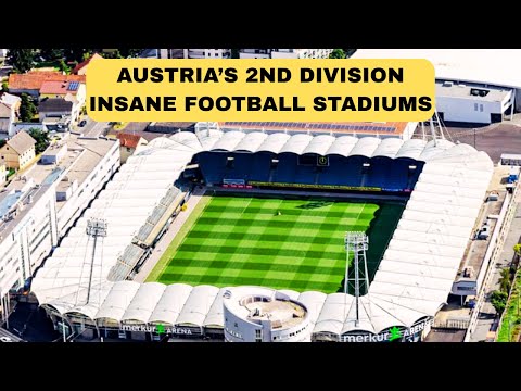 You Won’t Believe These Stadiums Are in Austria’s Second Division!