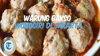10 Warung Bakso Wonogiri Enak di Jakarta yang Harus Kamu Coba