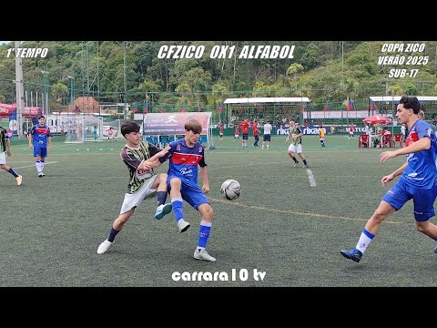 CFZ X ALFABOL - ZICO CUP JUIZ DE FORA SUMMER 2025 - UNDER-17 CATEGORY - 1ST HALF