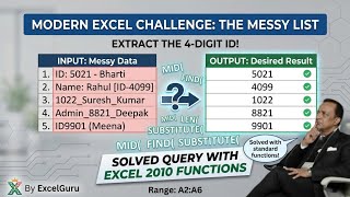 How to Extract 4-Digit IDs from Messy Data in Excel (2010 Functions Only!)