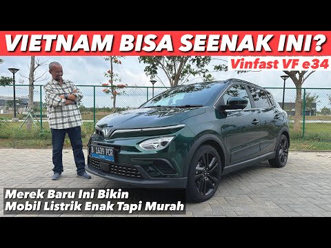 VinFast VF E34 Mobil Listrik Enak tapi Murah Review by Fitra Eri