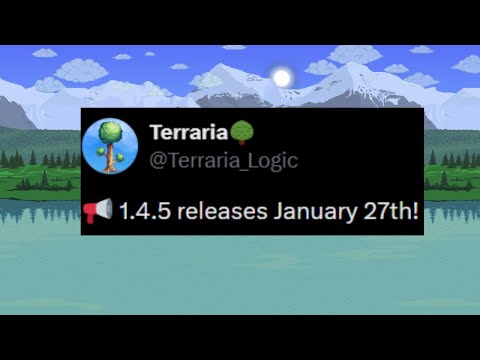 Terraria 1.4.5 FINALLY RELEASING