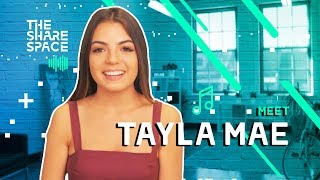 MEET TAYLA MAE!! (THE SHARESPACE TALENT)