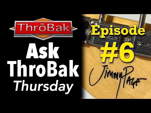 Ask ThroBak Thursday #6: Jimmy Page Telecaster Questions Answered