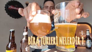 BİRA TÜRLERİ NELERDİR ? / TYPES OF BEER