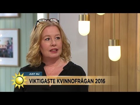 Det här är den viktigaste kvinnofrågan 2016 - Nyhetsmorgon (TV4)