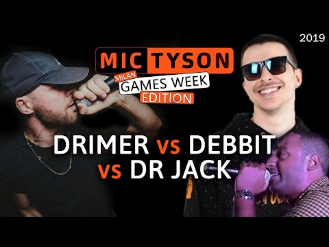 DRIMER, DEBBIT & DR JACK - Mic Tyson SPECIAL EDITION MilanGamesWeek 2019 Freestyle