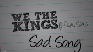 Download lagu We The Kings - Sad Song ft. Elena Coats (Acapella) mp3 Download lagu We The Kings - Sad Song ft. Elena Coats (Acapella) mp3