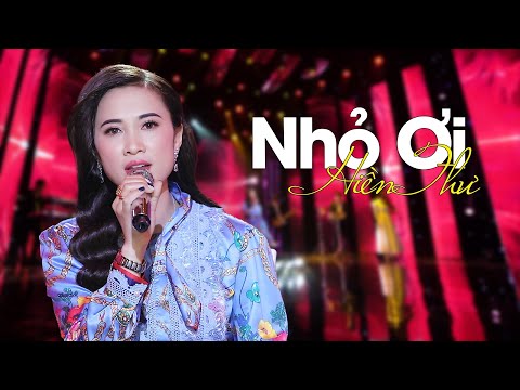 NHỎ ƠI   HIỀN THƯ
