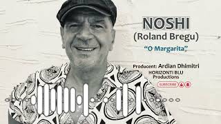 Noshi Korça - Margarita