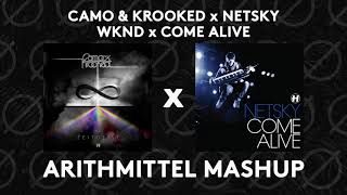 Camo &amp; Krooked x Netsky - WKND x Come Alive (Arithmittel Mashup)