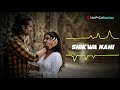 Shikwa Nahi Jubin Nautiyal Ringtone Shikwa Nahi Ringtone Shikwa Nahi Kisi Se Ringtone