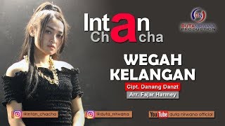 Download lagu Intan Chacha - Wegah Kelangan | Dangdut  mp3