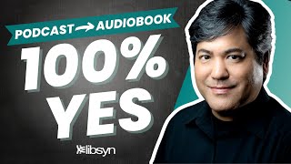 EXPLODE Your Podcast Growth! | Turn Your Podcast into an Audiobook