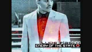 Lupe Fiasco: All The Way Turnt Up (Freestyle) Enemy of the State-A Love Story 03