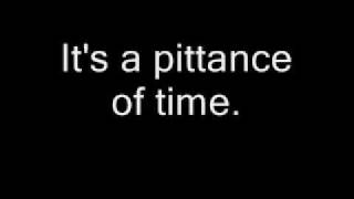 Pittance of Time Lyrics