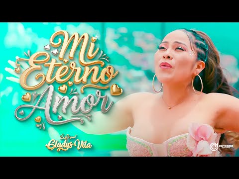 Gladys Vila -  Mi Eterno Amor | Video Oficial (2025)