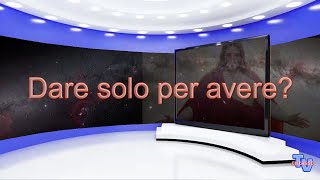 'Dare solo per avere?' episoode image